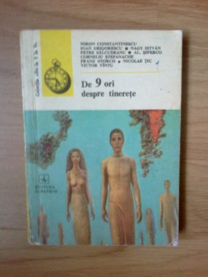 d4 De 9 ori despre tinerete: Miron Constantinescu I. Grigorescu , etc... foto