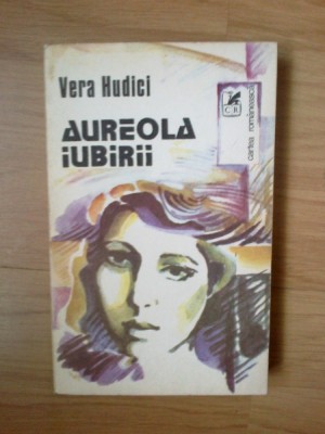 h1a Aureola iubirii - Vera Hudici foto