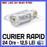 BEC LED E14, E27 - 24 SMD 5730 - ECHIVALENT 40W, 420 LUMENI - ALB CALD, ALB RECE, 20 - 50, &gt; 10000, Becuri economice, ZDM