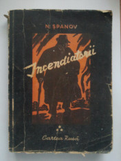 INCENDIATORII ( VOL. I + VOL. II + VOL. III ) - N. SPANOV ( 1849 + 1848 + 1847 ) foto