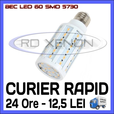 BEC LED E14, E27 - 60 SMD 5730 - ECHIVALENT 90W, 910 LUMENI - ALB CALD, ALB RECE foto