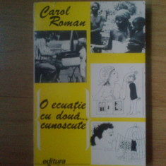 h0a O ecuatie cu doua.....cunoscute - Carol Roman