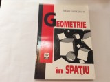Geometrie In Spatiu - Iulian Georgescu