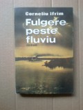 K3 Corneliu Ifrim - Fulgere peste fluviu