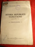 I.Longhin Neculau- Istoria Republicii Venetiene -Ed.1928 cu semnatura control