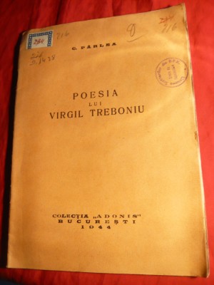 C.Parlea - Poezia lui Virgil Treboniu - Ed. Adonis 1944 foto
