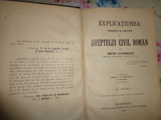 D.Alexandresco-Explicatiunea dreptului civil roman vol.4 partea 2- an 1914 foto