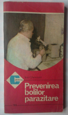 ION GHERMAN - PREVENIREA BOLILOR PARAZITARE foto