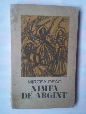 MIRCEA DEAC - NIMFA DE ARGINT foto