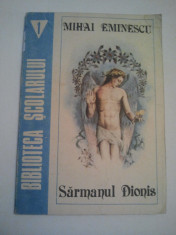 SARMANUL DIONIS - MIHAI EMINESCU ( A 211 ) foto