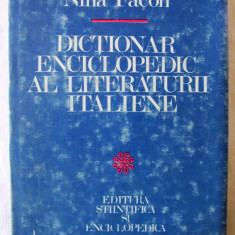 "DICTIONAR ENCICLOPEDIC AL LITERATURII ITALIENE", Nina Facon, 1982