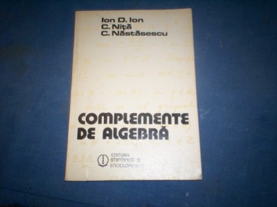 ION D. ION - COMPLEMENTE DE ALGEBRA foto