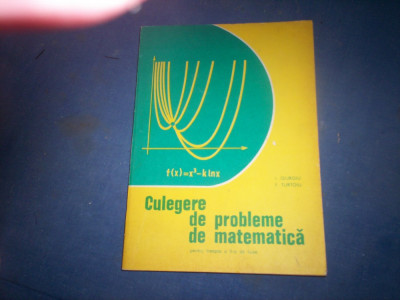 CULEGERE DE PROBLEME DE MATEMATICA GIURGIU foto