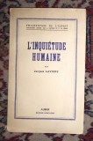 J. Lavigne L&#039;INQUIETUDE HUMAINE