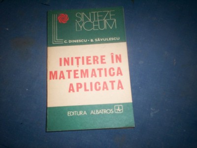 INITIERE IN MATEMATICA APLICATA foto