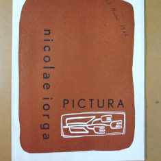 Nicolae Iorga catalog expozitie pictura 1966 galeria Magheru Bucuresti