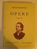 Opere volumul III Mihai Eminescu