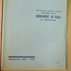 Directia de concert si teatru Impresa Buc 1930 - 1931 abonament gala 10 recitale