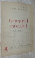 LUCA DUMITRESCU - HRONICUL RACULUI (VERSURI) [editia princeps, 1988] foto