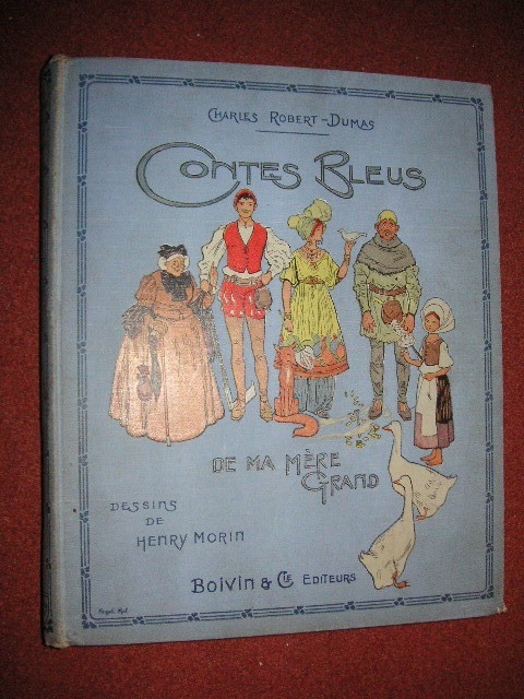 Contes Bleus de Ma Mere-Grand - Charles Robert Dumas - ilustratii color (1925)