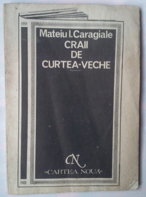 MATEIU I. CARAGIALE - CRAII DE CURTE VECHE foto