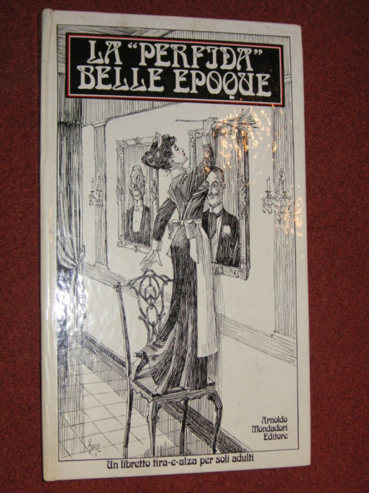 La perfida belle epoque - carte 3D in limba italiana pentru adulti (1982)