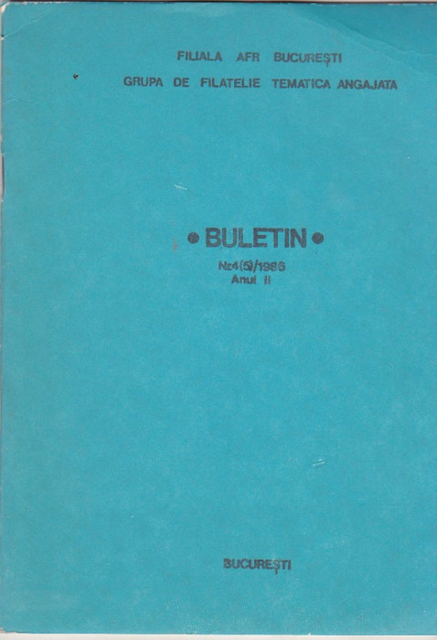 bnk fil Filiala AFR Bucuresti grupa filatelie tematica angajata buletin 4/1986