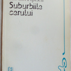 ADRIAN POPESCU - SUBURBIILE CERULUI (VERSURI) [editia princeps, 1982]