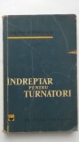 Claudiu Stefanescu - Indreptar pentru turnatori