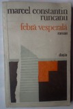 MARCEL CONSTANTIN RUNCANU - FEBRA VESPERALA, 1982