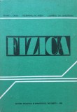 FIZICA PENTRU SECTIILE DE SUBINGINERI - Traian Cretu, A. Preda, C. Ghizdeanu
