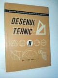 Desenul tehnic Vol. II - Desenul Proiectiv &ndash; 1958