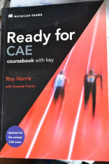 Ready for CAE coursebook + workbook with key , pentru nivel C1, Macmillan Exams foto