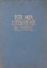 ISTORIA LITERATURII ROMANE - G. Calinescu, T. Vianu (Vol I), 1964