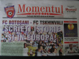 FC Botosani - FC Tskhinvali (2 iulie 2015) / program de meci Europa League