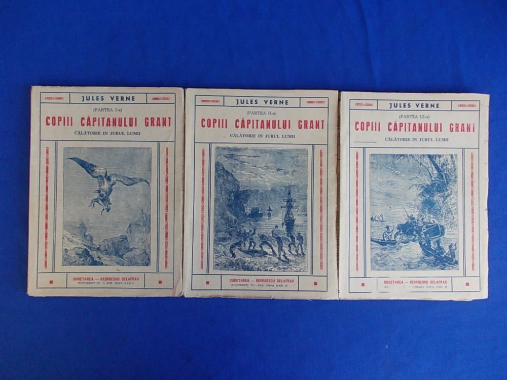 JULES VERNE - COPIII CAPITANULUI GRANT ( 3 VOL. ) - ED.CUGETAREA -  INTERBELICA | Okazii.ro