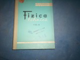 FIZICA TEHNICA VOL II, 1964, Alta editura