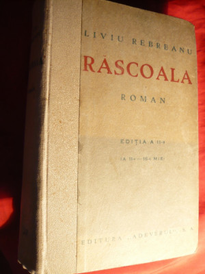 Liviu Rebreanu - Rascoala - Ed. IIa 1935 , 500 pag Ed. Adevarul foto