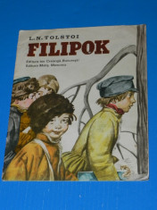 LEV TOLSTOI - FILIPOK. CARTE CU ILUSTRATII SUPERBE foto