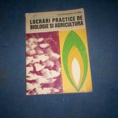 LUCRARI PRACTICE DE BIOLOGIE SI AGRICULTURA CONSTANTIN OLARU/TD