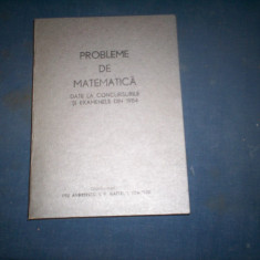 PROBLEME DE MATEMATICA DATE LA CONCURSURILE SI EXAMENELE DIN 1984