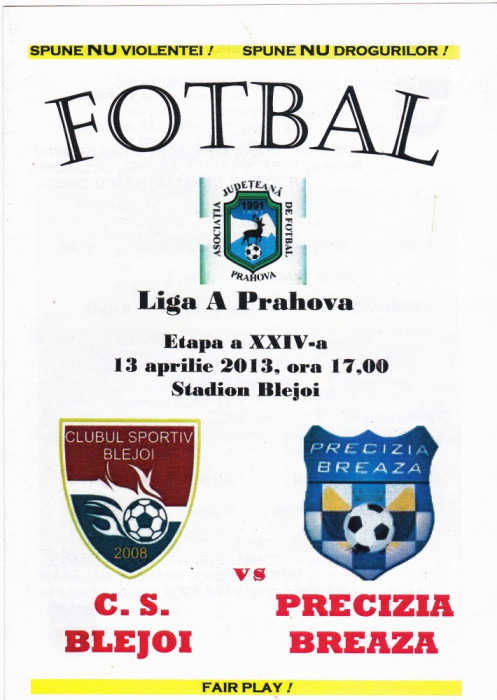 Program meci fotbal CS BLEJOI - PRECIZIA BREAZA 13.04.2013