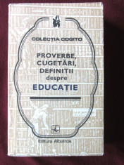 PROVERBE, CUGETARI, DEFINITII despre EDUCATIE, 1978. Carte noua foto
