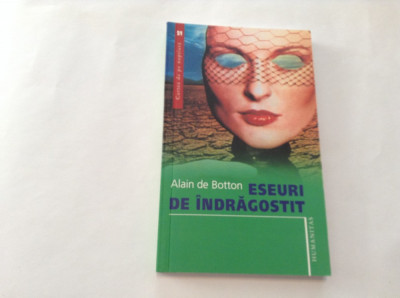 Eseuri De Indragostit - Alain De Botton,RF2/4,RF10/1 foto