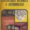 Carte 031- Mihail Stratulat - Exploatarea rationala a automobilului