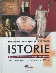 ISTORIE MANUAL PENTRU CLASA A IV-A - Cleopatra Mihailescu foto