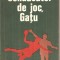 (C6078) CONDUCATOR DE JOC, GATU DE MARIUS POPESCU