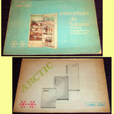 1980 ARCTIC Frigidere cu compresor, brosura Epoca de Aur, instructiuni folosire