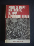 Ion Rotaru - Pagini de epopee din trecutul de lupta a poporului roman
