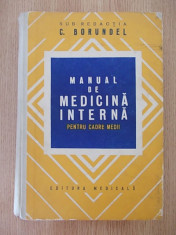 MANUAL DE MEDICINA INTERNA PENTRU CADRE MEDII- C. BORUNDEL, CARTONATA, ED. 2-A foto
